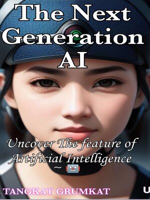 cover image of The Next Generation AI
